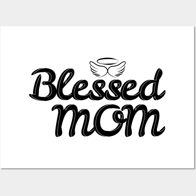 Blessed Mom Wall Art by Marija154